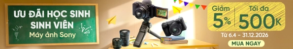 ƯU ĐÃI ĐẶC BIỆT HSSV – MÁY ẢNH SONY GIẢM NGAY 5% (TỐI ĐA 500K)