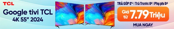 Google tivi TCL 4K 55 inch 2024 (55P638)