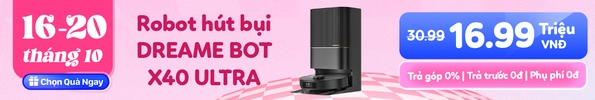 Robot hút bụi lau nhà tự động làm sạch Dreame X40 Ultra