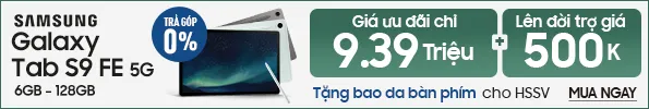 THÁNG 4 - sau ngày 22/4 Samsung Galaxy Tab S9 FE 5G 6GB 128GB - Chỉ có tại CellphoneS