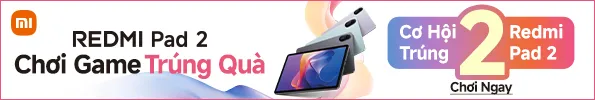 REDMI PAD 2 – CHƠI GAME TRÚNG QUÀ
