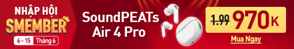 Tai nghe Bluetooth True Wireless SoundPEATS Air4 Pro
