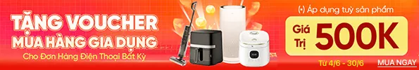 05/2025 - Mua điện thoại tặng voucher gia dụng