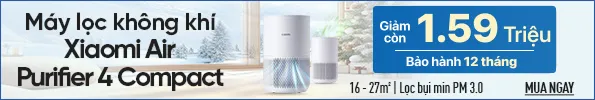 05/2025 - Máy lọc không khí Xiaomi Air Purifier 4 Compact
