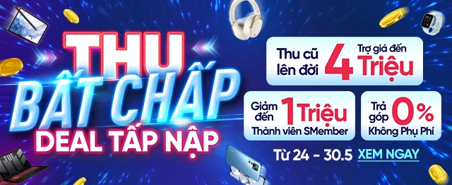 Thu cũ đổi mới deal tấp nập