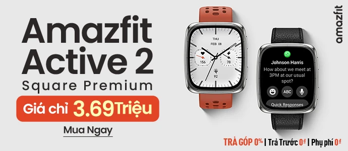 AMAZFIT ACTIVE 2 <br /> Mua ngay
