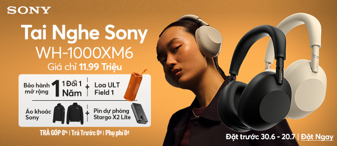 Sony WH-1000XM6 <br /> Đặt trước giá chỉ 11.99 triệu