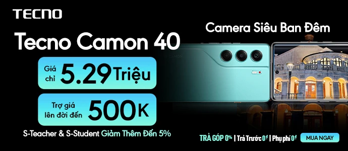 TECNO CAMON 40<br />Giá chỉ 5.29 triệu