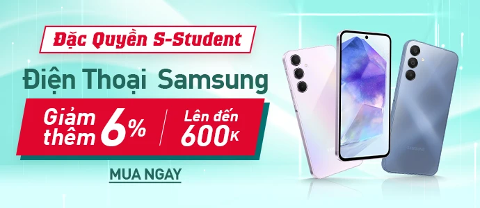 ƯU ĐÃI SINH VIÊN - SAMSUNG