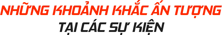 Những khoảnh khắc ấn tượng tại các sự kiện Desktop