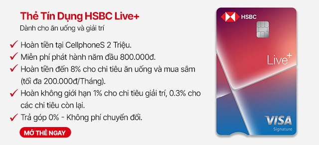 Thẻ tín dụng HSBC Live+ Mobile