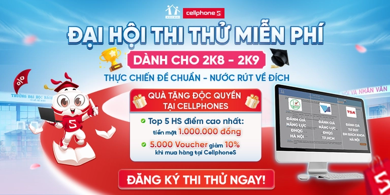 CellphoneS x HOCMAI mang đến cơ hội thi thử chuẩn cấu trúc - săn học bổng cực “đỉnh” Mobile