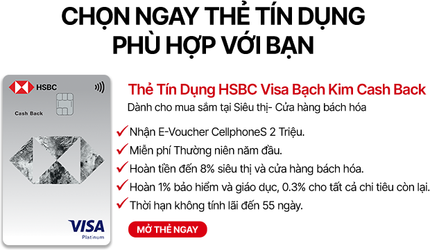 Thẻ tín dụng HSBC Visa Bạch Kim Cash Back Mobile