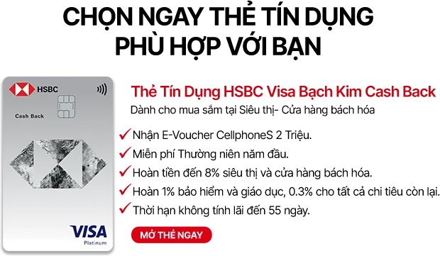 Thẻ tín dụng HSBC Visa Bạch Kim Cash Back Mobile
