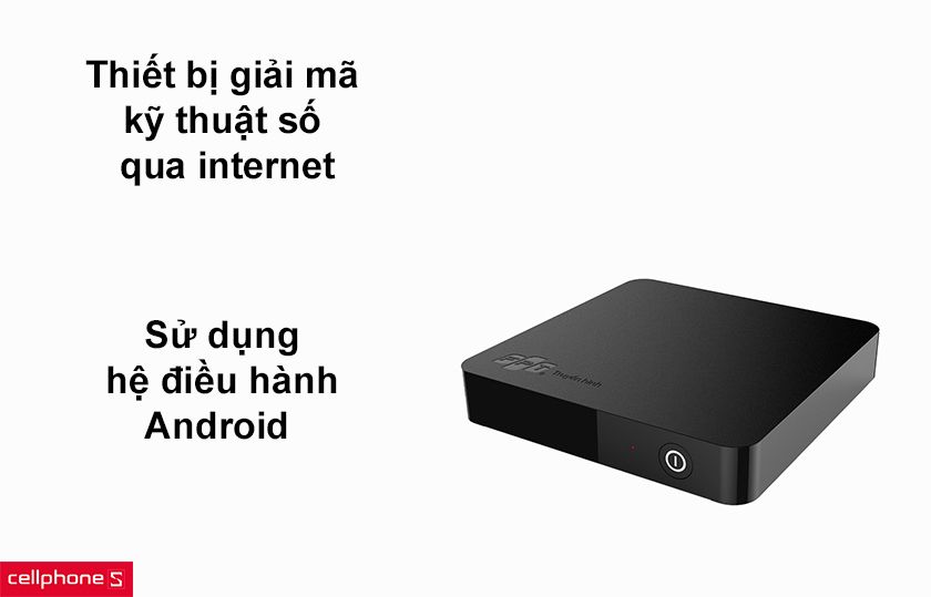 Android TV Box là gì?