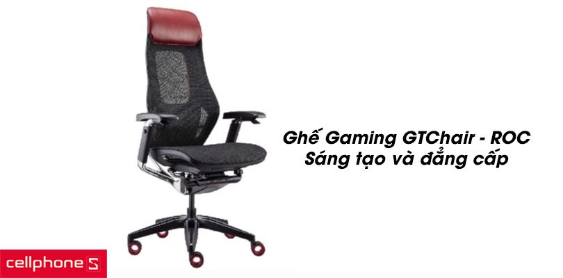 Ghế Gaming GTChair - ROC
