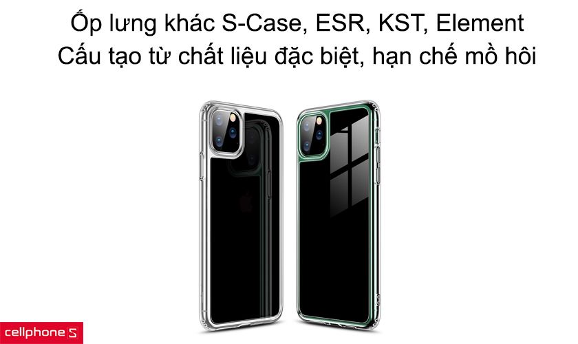 Một số thương hiệu không giống (S-Case, ESR, KST, Element...)