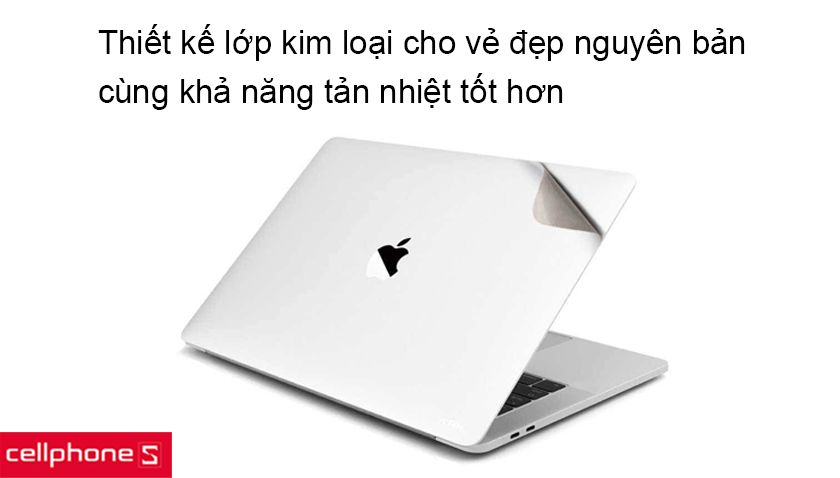 Thiết kế một lớp kim loại cho vẻ đẹp nguyên bản và khả năng tản nhiệt tốt