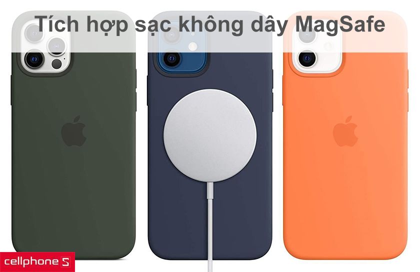 Tích hợp sạc không dây Magsafe