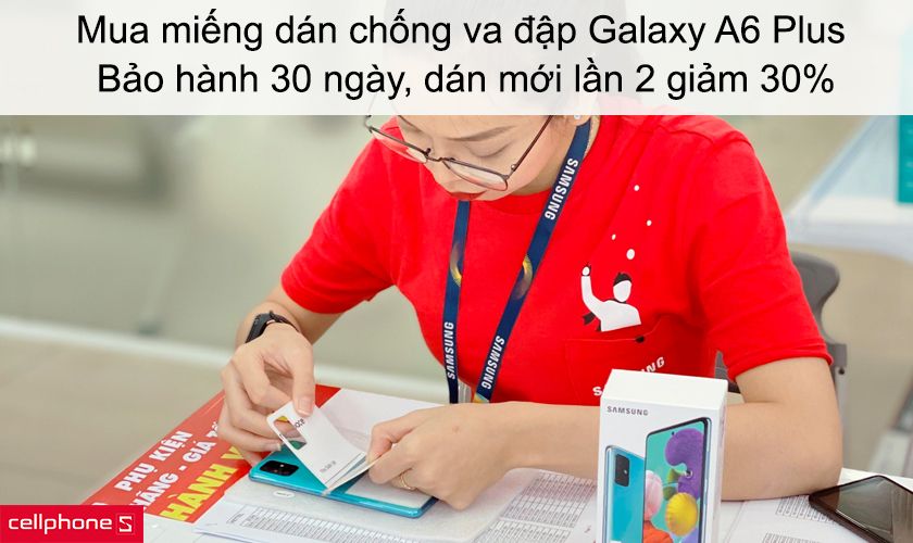 Mua miếng dán chống va đập Samsung Galaxy A6 Plus uy tín tại CellphoneS
