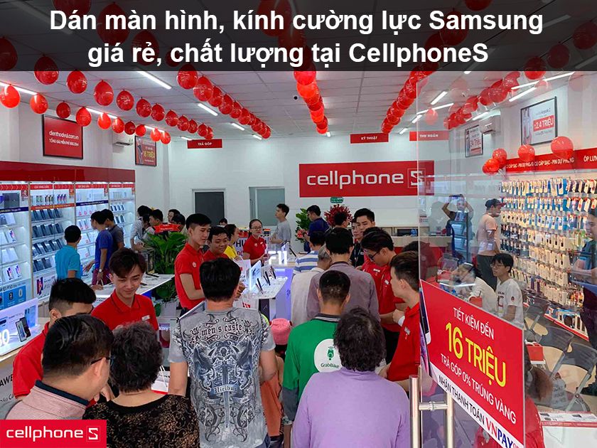 Dán màn hình, kính cường lực Samsung giá rẻ, chất lượng tại CellphoneS