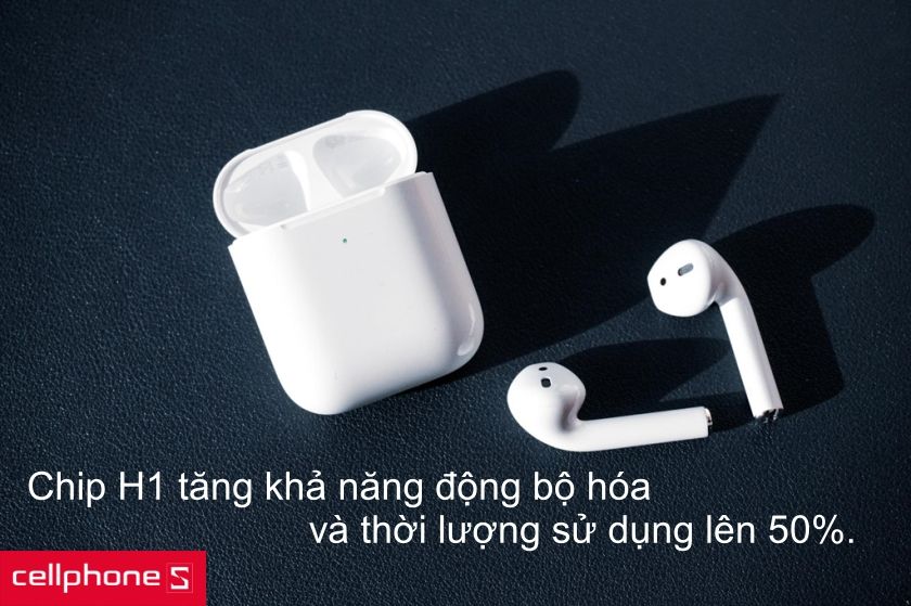 AirPods 2 sử dụng chip H1 tăng thời lượng sử dụng 50% và Bluetooth 5.0