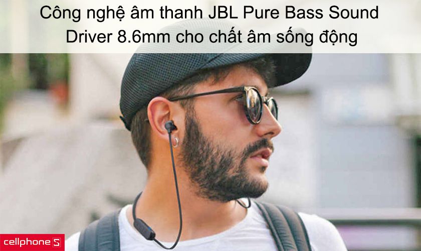 Công nghệ âm thanh độc quyền JBL Pure Bass Sound, Driver 8.6mm cho chất âm sống động