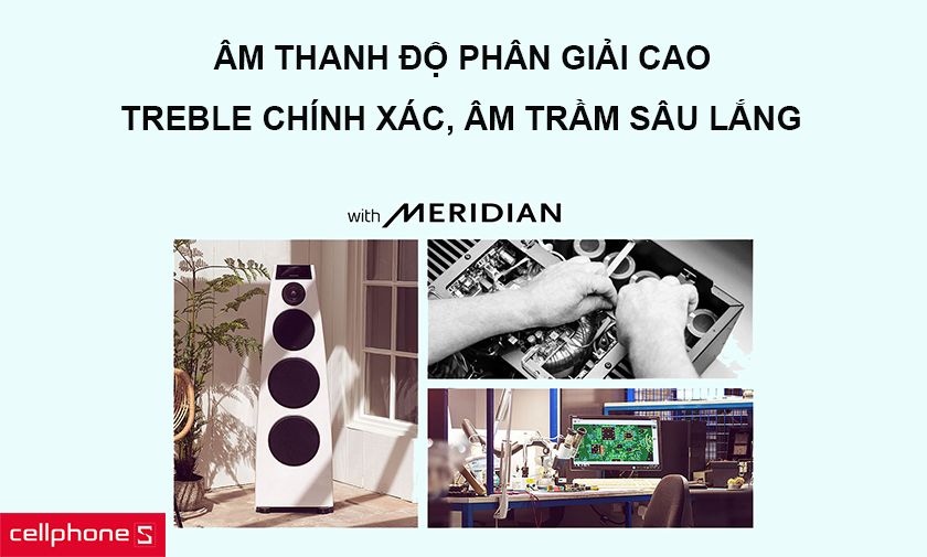 âm thanh trong trẻo & chuẩn xác