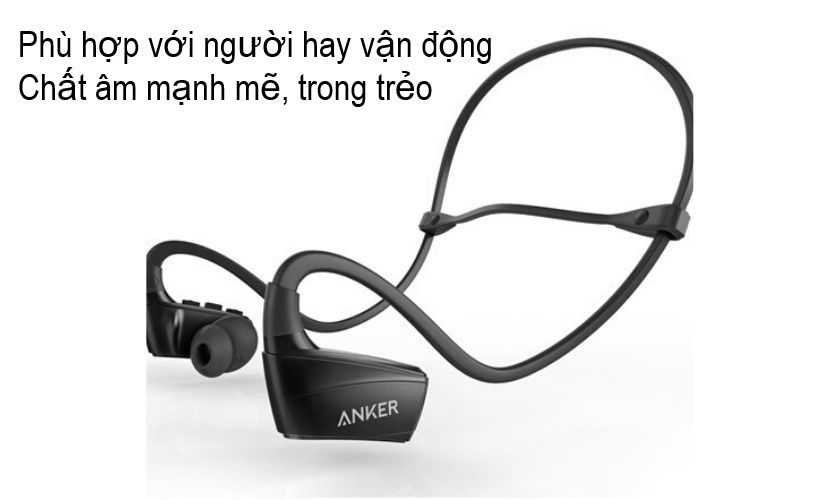 Những hãng sản xuất tai nghe công nghệ Bluetooth không dây rất tốt lúc bấy giờ - Anker