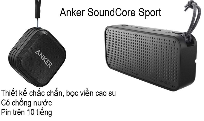 Dòng loa bluetooth Anker SoundCore Sport