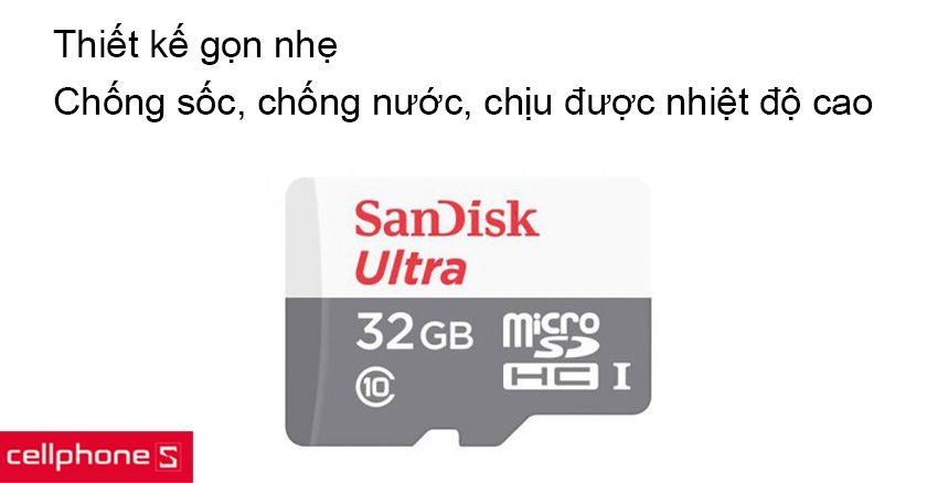 Thiết kế chuẩn thẻ nhớ microSDHC bền bỉ, tương thích nhiều thiết bị