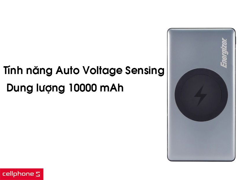 Tính năng Auto Voltage Sensing an toàn và dung lượng lên đến 10000 mAh