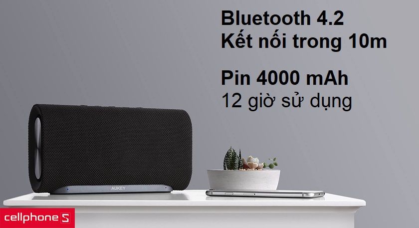 Kết nối bluetooth 4.2, pin 4000 mAh nghe nhạc tới 12 giờ đồng hồ