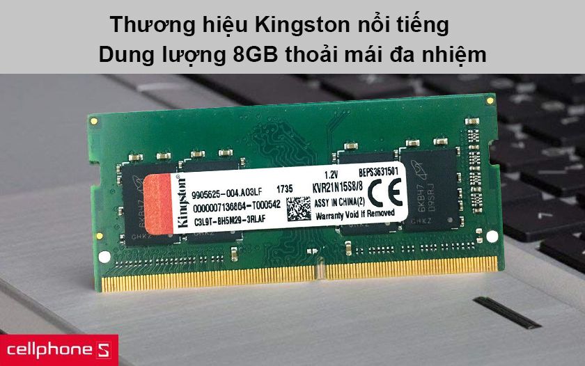 Đến từ thương hiệu Kingston nổi tiếng cùng dung lượng lên đến 8GB