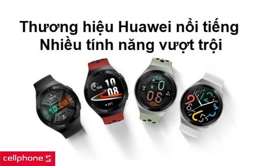 Sơ lược về hãng đồng hồ Huawei