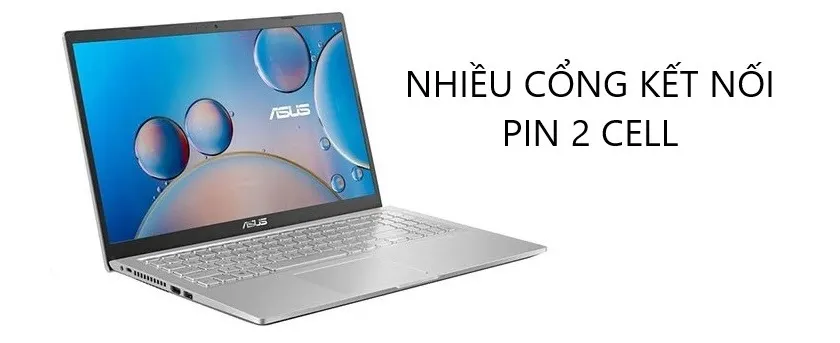 Hỗ trợ nhiều cổng kết nối, pin 2 Cell