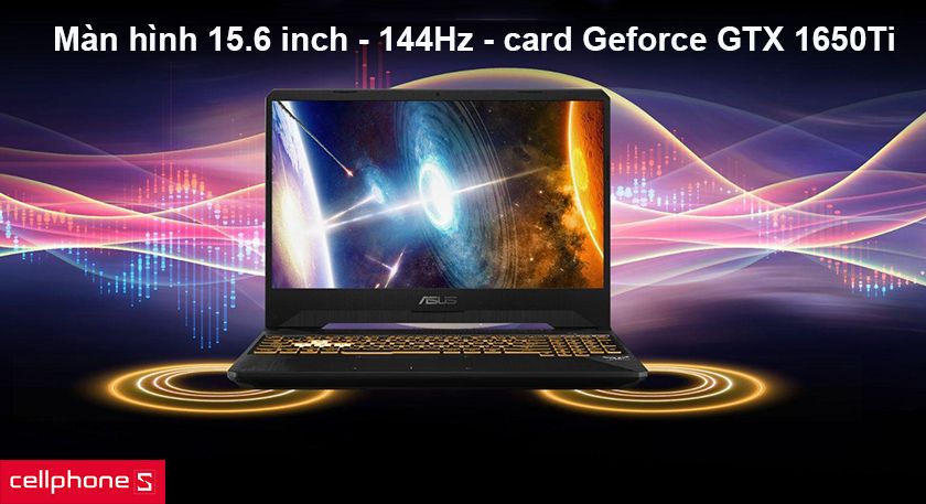 Màn hình 15.6 inch tần số 144Hz, card đồ họa Geforce GTX 1650Ti 4GB