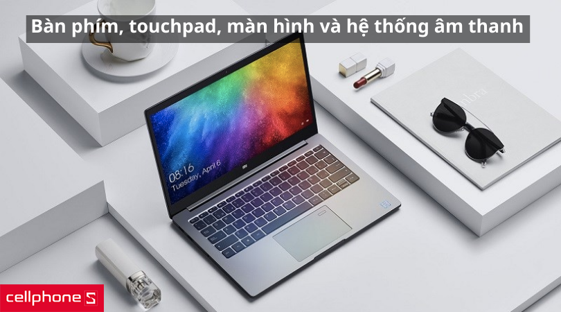 Bàn phím, touchpad laptop xiaomi có độ nhạy cao