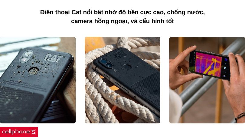 Ưu điểm và nhược điểm của điện thoại CAT