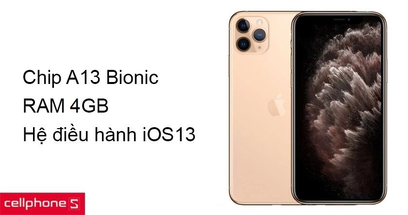 Cấu hính mạnh mẽ với chip A13 Bionic, RAM đến 6GB xử lý nhanh chóng mọi tác vụ và chạy hệ điều hành iOS 13