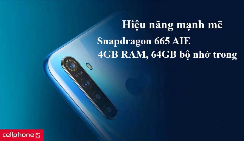 Hiệu năng mạnh mẽ với Snapdragon 665 AIE, 4GB RAM, 64GB bộ nhớ trong