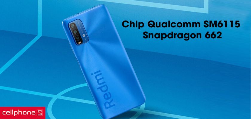 Chip Qualcomm SM6115 Snapdragon 662, hiệu năng độc đáo