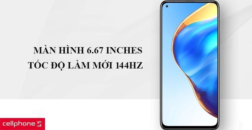 Màn hình LCD 6.67 inches FHD+ cùng khả năng hiển thị độ sáng cao