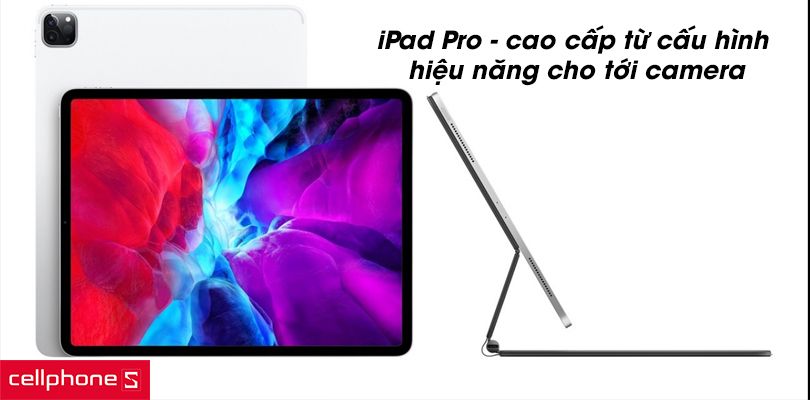 iPad Pro có gì khác với các dòng iPad còn lại?