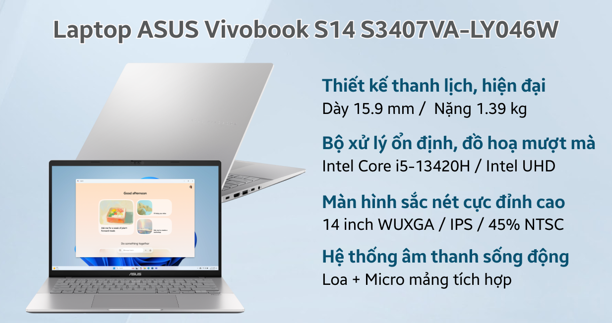 ASUS VivoBook S3407CA: i5 13450H/16G/512G/14in FHD+ IPS/BH lâu 33th !! - 3