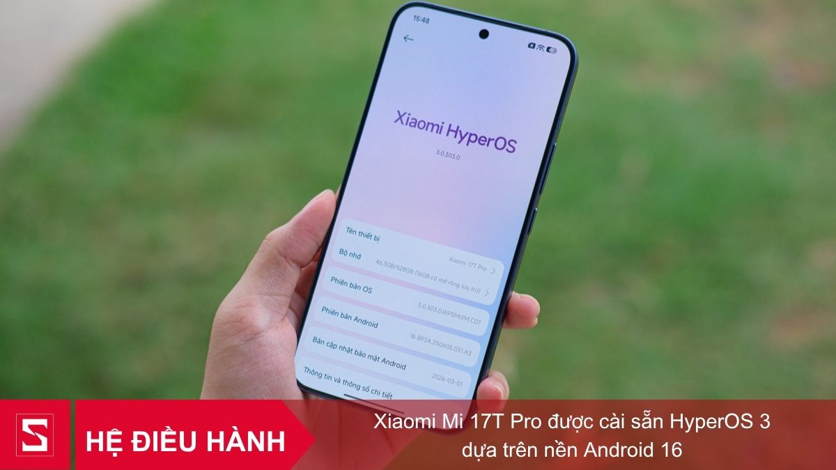Hệ điều hành Xiaomi 17T Pro HyperOS 3, Android 16