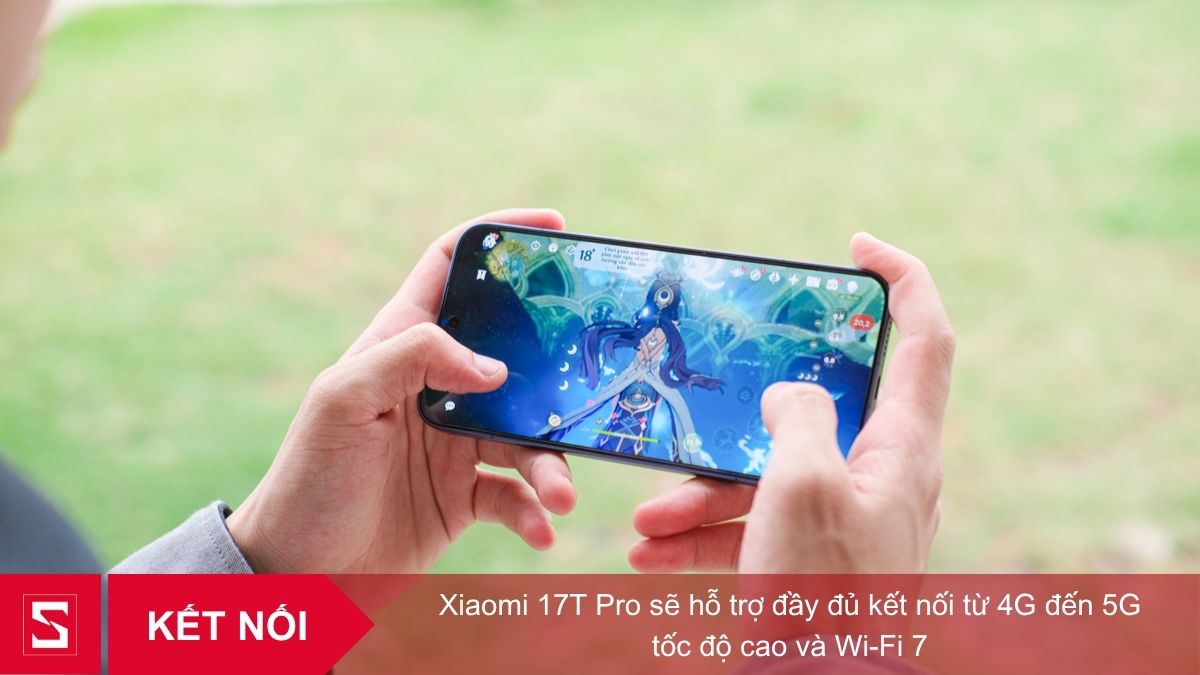 Xiaomi 17T Pro Hỗ trợ cả 4G và 5G