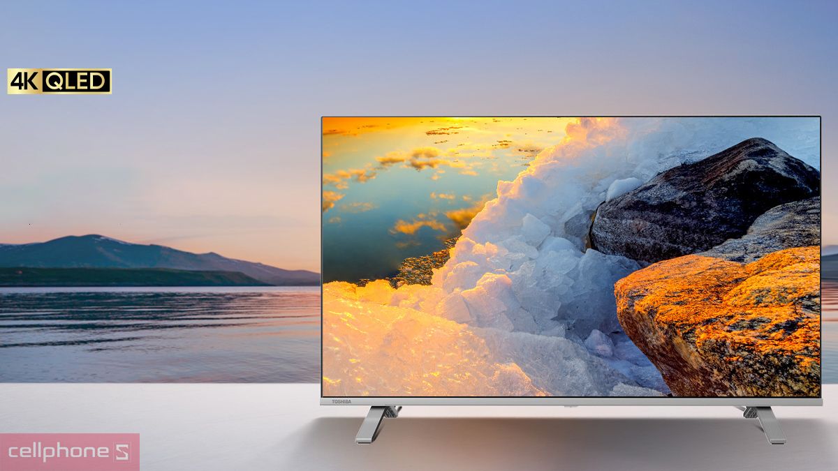 Tivi QLED Toshiba