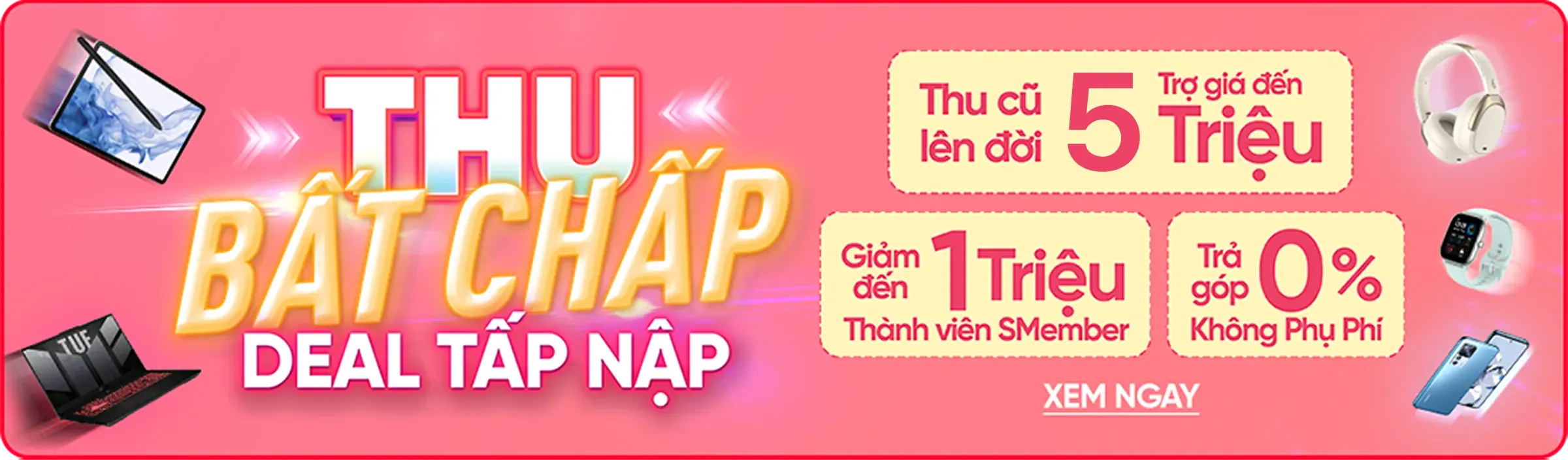 Thu cũ lên đời giá tốt