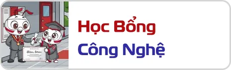 HỌC BỔNG CÔNG NGHỆ